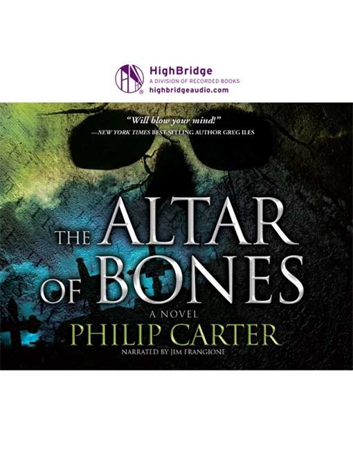 Title details for The Altar of Bones by Philip Carter - Available
